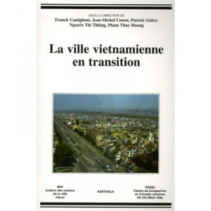 La Ville Vietnamienne En Transition - Collectif