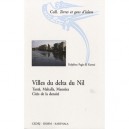 Villes Du Delta Du Nil , Tanta, Mahalla, Mansura , Cites De La Densite - Delphine Pages-el Karoui