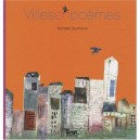 Villes En Poemes - Michelle Daufresne
