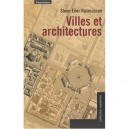 Villes Et Architectures - Steen-eiler Rasmussen