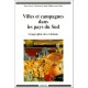 Villes Et Campagnes Dans Les Pays Du Sud , Geographie Des Relations - Jean-louis Chaleard , Alain Dubresson