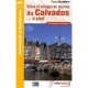 Villes Et Villages De Charme Du Calvados A Pied , 14-pr-p145 - Collectif