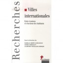 Villes Internationales , Entre Tensions Et Reactions Des Habitants - Isabelle Berry-chikhaoui , Agnes Deboulet , Laurence Roull
