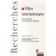 Villes Internationales , Entre Tensions Et Reactions Des Habitants - Isabelle Berry-chikhaoui , Agnes Deboulet , Laurence Roull