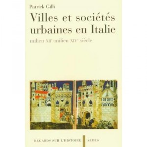 Villes Italiennes Xii-xiv Siecle - Collectif