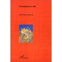 Sociologues En Ville - Sylvia Ostrowetsky