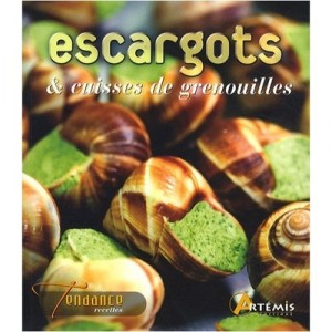 Escargots  Cuisses De Grenouilles - Collectif