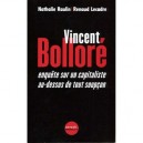 Vincent Bollore , Biographe - Nathalie Raulin , Renaud Lecadre