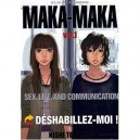 Maka-maka T.1 , Sex, Life And Communication - Kishi Tarajiro
