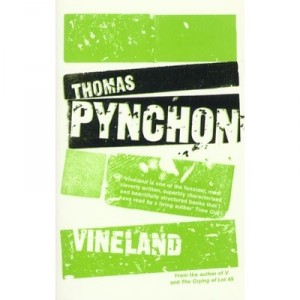 Vineland - Thomas Pynchon