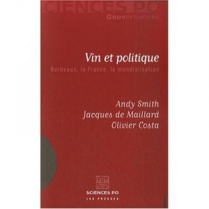 Wine And Politics - Smith, Maillard