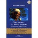 Vingt Ans Avec Les Indiens Raramuris - Romayne Wheeler