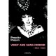 Vingt Ans Sans Dormir , 1968-1983 - Paquita Paquin