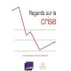 Regard Sur La Crise - Antoine Mercier