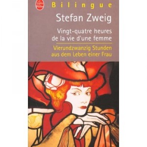 Twenty-four hours in the life of a woman - Stefan Zweig, Brigitte Vergne-Cain, Gerard Rudent