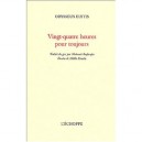 Vingt-quatre Heures Pour Toujours - Odysseus Elytis