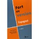 Fort En Version , Espagnol (3e Edition) - Marie-christine Baro-vanelly , Jean Boucher