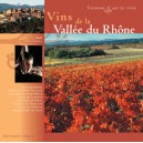 Vins De La Vallee Du Rhone - Sylvie Reboul