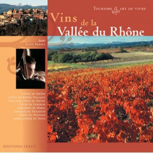 Vins De La Vallee Du Rhone - Sylvie Reboul