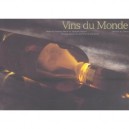 Vins Du Monde - Francois Morel , Jacques Dupont