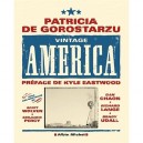Vintage America - Patricia De Gorostarzu