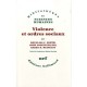 Violence Et Ordres Sociaux - Douglas C. North , John Joseph Wallis , Barry B. Weingast
