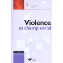 Violence Et Champ Social - Conseil Superieur Du Travail