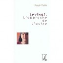 Levinas, L'approche De L'autre - Joseph Debes