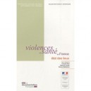 Violences Et Sante En France , Etat Des Lieux - Collectif
