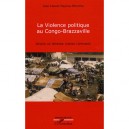 Violence Politique Au Congo Brazzaville Devoir De Memoire - Jean-claude Mayima-mbemba