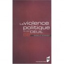 Violence Politique Et Son Deuil - Sommier I