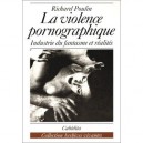 Violence Pornographique - Poulin