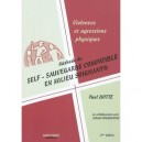 Violences Et Agressions Physiques , Methode De Self-sauvegarde Compatible En Milieu Soignant (2e Edition) - Paul Dotte