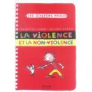 La Violence Et La Non-violence - Brigitte Labbe , Michel Puech