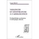 Violences Et Souffrances A L'adolescence , Psychopathologie Psychanalyse Et Anthropologie Culturelle - Gerard Pirlot