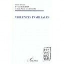 Violences Familiales - Yves Morhain , Jean-pierre Martineau