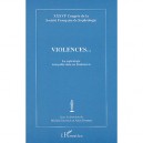 Violences... La Sophrologie Interpellee Dans Ses Fondements - Collectif