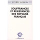 Souffrances Et Resistances Des Paysans Francais - Michele Salmona