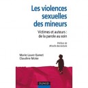 La Violence Sexuelle Des Mineurs , Victimes Et Auteurs : De La Parole Au Soin - Marie-laure Gamet , Claudine Moise