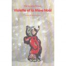 Violette Et La Mere Noel - Genevieve Brisac