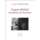 Virginia Woolf, La Hantise De L'ecriture - Anne-marie Smith-di Biasio