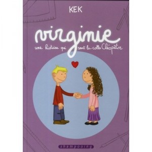 Virginie , Une Histoire Qui Sent La Colle Cleopatre - Kek