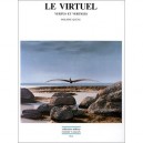 Le Virtuel , Vertus Et Vertiges - Philippe Queau