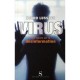 Virus , Huit Lecons Sur La Desinformation - Bruno Lussato