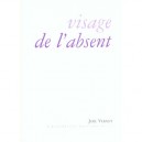 Visage De L'absent - Joel Vernet
