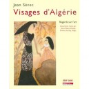 Visages D'algerie , Ecrits Sur L'art - Jean Senac