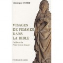 Visages De Femmes Dans La Bible - Veronique Dufief