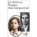Visages D'un Autoportrait - Zoe Oldenbourg