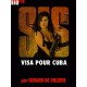 Sas T.93, Visa Pour Cuba - Gerard De Villiers