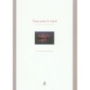 Visas Pour Le Gard - Serge Velay , Michel Boissard , Alain Gas